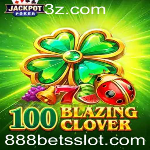 Descubra as Emoções de 100BlazingClover: O Novo Sucesso do Entretenimento Digital