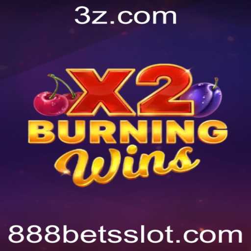 BurningWinsX2: Descubra o Fascinante Mundo do Novo Jogo de Slots com 888 Bet