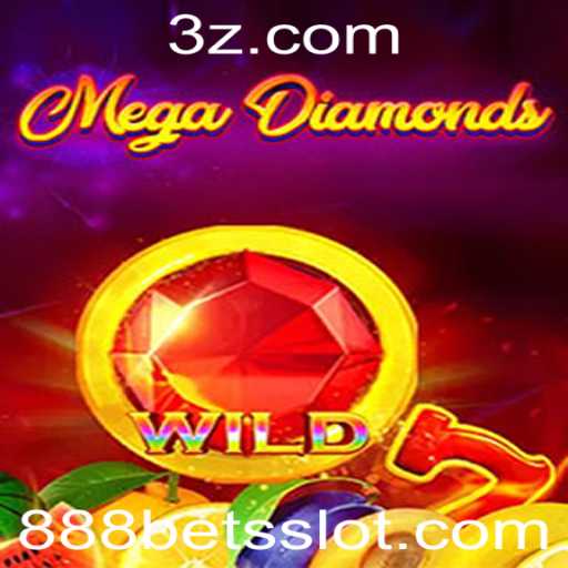 Descubra o Fascinante Mundo de MegaDiamond e Apostas 888 Bet